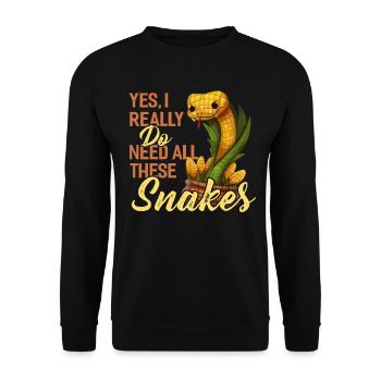 Oui, j'ai vraiment besoin de tous ces serpents. - Sweat-shirt Unisexe - noir - Devant - Alina (178cm) & Michal (187cm)