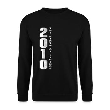 The Birth Of Legends 2010 10 th Birthday Gift - Unisex Sweatshirt - black - Front - Alina (178cm) & Michal (187cm)
