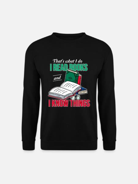 Bookish Book Lover Bibliophile I Read Books And I - Unisex Sweatshirt - black