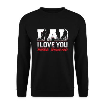 Dad I Love You Father Papa Fathers Day Son - Unisex Sweatshirt - black - Front - Alina (178cm) & Michal (187cm)