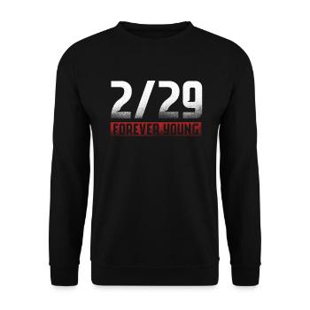 2 29 Forever Young 29. Februar Geschenk - Unisex Pullover - Schwarz - Vorne - Alina (178cm) & Michal (187cm)