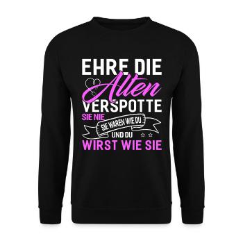 Altenpflegerin - Ehre Die Alten Verspotte Sie Nie - Unisex Pullover - Schwarz - Vorne - Alina (178cm) & Michal (187cm)