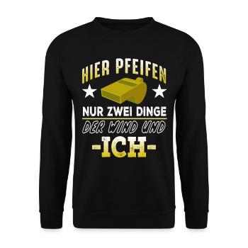 Schiedsrichter - Hier Pfeifen Nur Zwei Dinge - Unisex Pullover - Schwarz - Vorne - Alina (178cm) & Michal (187cm)