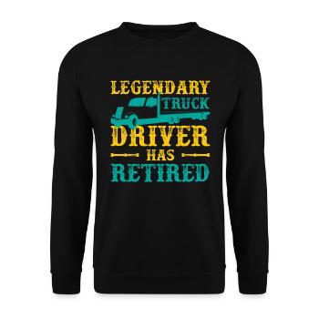 Legendary Truck Driver Has Retired Driver Gift - Unisex Sweatshirt - black - Front - Alina (178cm) & Michal (187cm)
