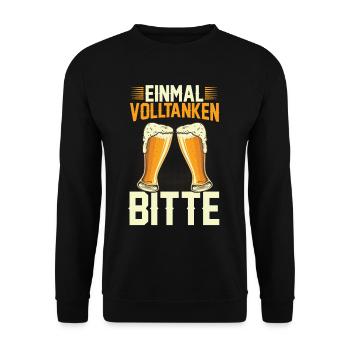 Lustiger Bier Spruch - EINMAL VOLLTANKEN BITTE - Unisex Pullover - Schwarz - Vorne - Alina (178cm) & Michal (187cm)