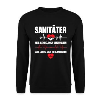 Sanitäter - Heiß Genug Dich Umzuhauen - Unisex Pullover - Schwarz - Vorne - Alina (178cm) & Michal (187cm)