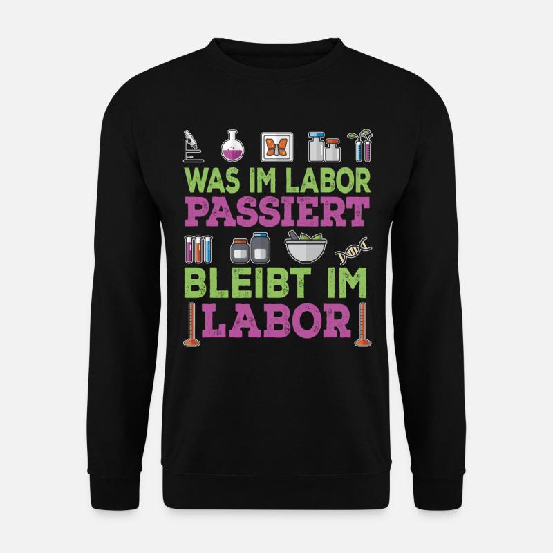 Biologie - Was Im Labor Passiert Bleibt Im Labor - Unisex Pullover - Schwarz
