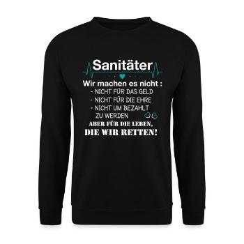 Sanitäter - Wir Machen Es Für Das Leben - Unisex Pullover - Schwarz - Vorne - Alina (178cm) & Michal (187cm)