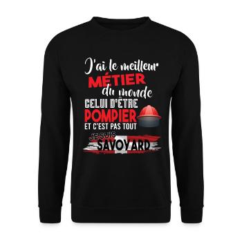 Meilleur métier du monde pompier et savoyard - Sweat-shirt Unisexe - noir - Devant - Alina (178cm) & Michal (187cm)