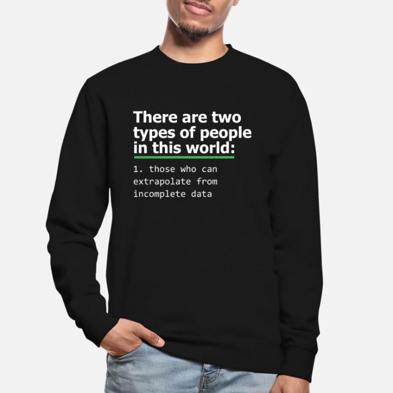 Programmeur Incomplete Data Coder Computer PC Gift Sweat-shirt Unisexe