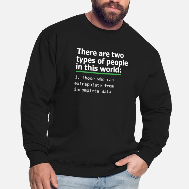 Programmeur Incomplete Data Coder Computer PC Gift Sweat-shirt Unisexe