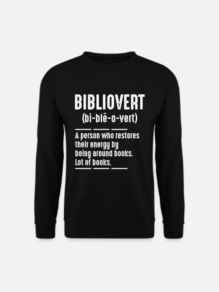 Bibliovert Bibliophile Bookish Book Lover - Unisex Pullover - Schwarz
