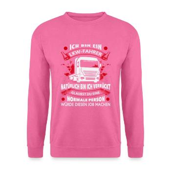 Trucker LKW Fahrer Fernfahrer Brummi Geschenk - Unisex Pullover - Pink - Vorne