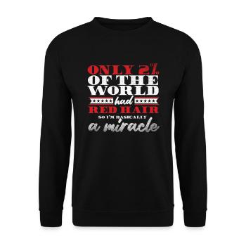 Red Hair Redhead Miracle Redheads Gingembre Cadeau - Sweat-shirt Unisexe - noir - Devant - Alina (178cm) & Michal (187cm)