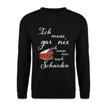 Ich muss gar nichts Ich muss nur nach Schweden - Unisex Pullover - Schwarz - Vorne - Alina (178cm) & Michal (187cm)