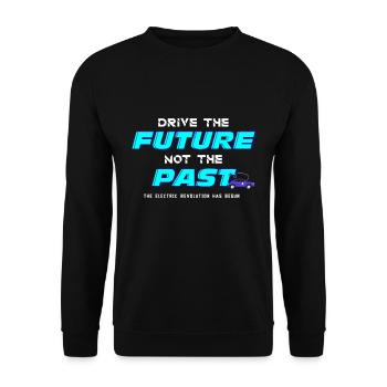 Drive The Future Electric Car Automobile Gift - Unisex Sweatshirt - black - Front - Alina (178cm) & Michal (187cm)