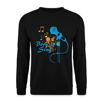 Born To Sing Notes Musique Musicien Karaoke Mic Cadeau - Sweat-shirt Unisexe - noir - Devant - Alina (178cm) & Michal (187cm)