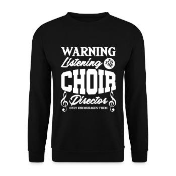 Choir Director Chorus Choral Music Singer Gift - Unisex Sweatshirt - black - Front - Alina (178cm) & Michal (187cm)