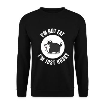 Nicht Fett nur Husky sibirischen Hundebesitzer Haustier Liebhaber - Unisex Pullover - Schwarz - Vorne - Alina (178cm) & Michal (187cm)