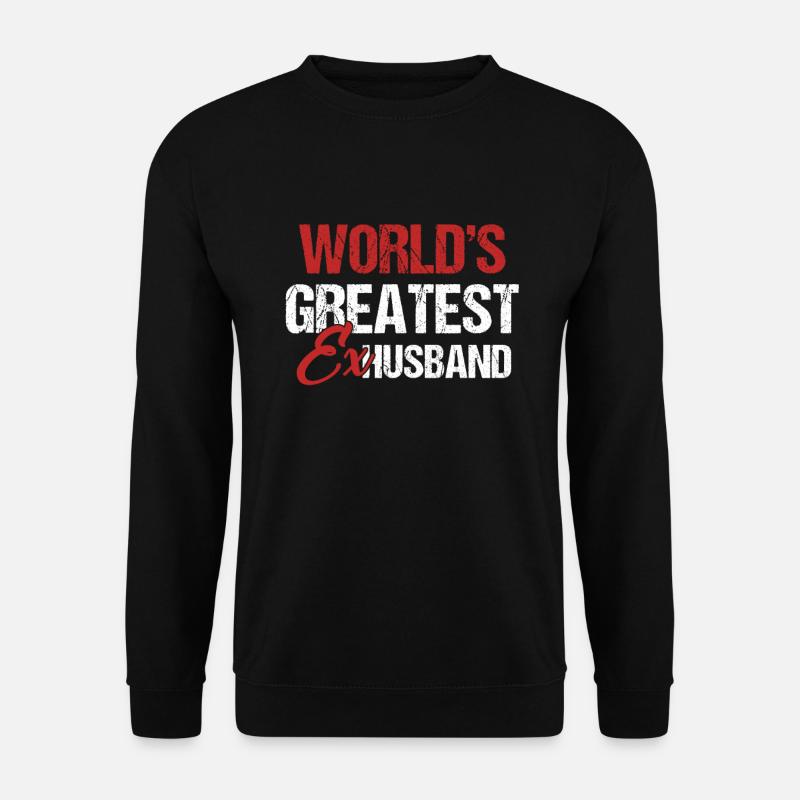 Ehemaliger Ehemann Ex Frau Scheidung Partei - Unisex Pullover - Schwarz