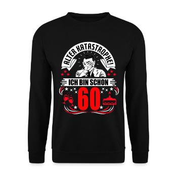 60. Geburtstag Mann Geschenk lustig Geburtstag 60 - Unisex Pullover - Schwarz - Vorne - Alina (178cm) & Michal (187cm)