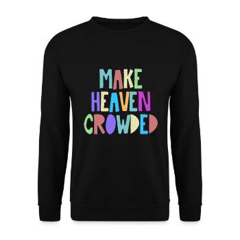 Machen Sie den Himmel überfüllt Jesus Christus katholisches Geschenk - Unisex Pullover - Schwarz - Vorne - Alina (178cm) & Michal (187cm)
