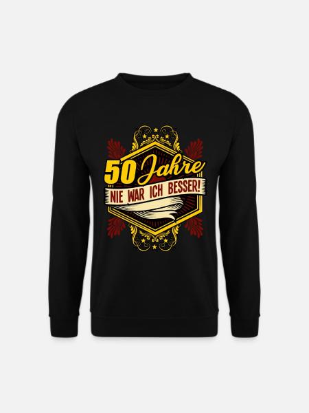 50. Geburtstag Damen Herren Geschenk lustig - Unisex Pullover - Schwarz