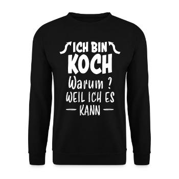 Koch Lustiger Spruch Beruf Gastronomie Geschenk - Unisex Pullover - Schwarz - Vorne - Alina (178cm) & Michal (187cm)