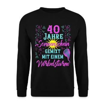 40 Geburtstag Frauen Geschenk 40 Jahre Geburtstag - Unisex Pullover - Schwarz - Vorne - Alina (178cm) & Michal (187cm)