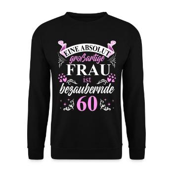 60. Geburtstag 60 Jubiläum 60 Ehrentag 60 Jahre - Unisex Pullover - Schwarz - Vorne - Alina (178cm) & Michal (187cm)