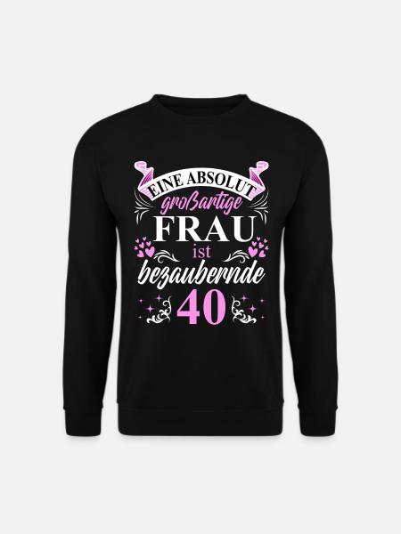40. Geburtstag 40 Jubiläum 40 Ehrentag 40 Jahre - Unisex Pullover - Schwarz