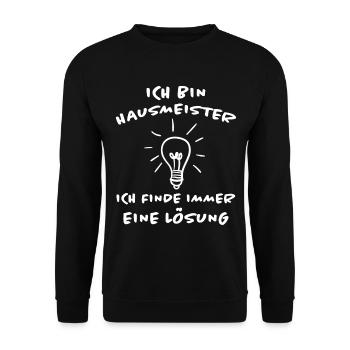 Hausmeister Lustiger Spruch Hausverwalter Geschenk - Unisex Pullover - Schwarz - Vorne - Alina (178cm) & Michal (187cm)