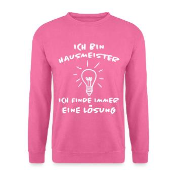 Hausmeister Lustiger Spruch Hausverwalter Geschenk - Unisex Pullover - Pink - Vorne