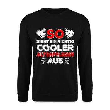 Altenpfleger Beruf Lustiger Spruch Pflege Geschenk - Unisex Pullover - Schwarz - Vorne - Alina (178cm) & Michal (187cm)