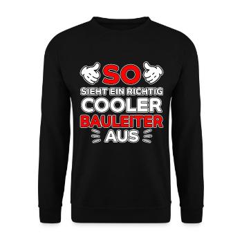Bauleiter Beruf Lustiger Spruch Baustelle Geschenk - Unisex Pullover - Schwarz - Vorne - Alina (178cm) & Michal (187cm)