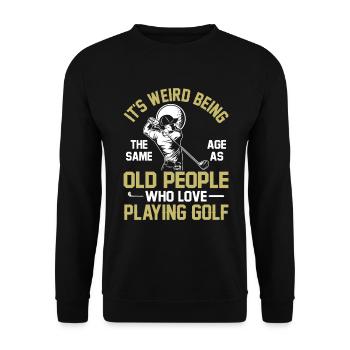 Grandfather Dad Amateur Golf Humor Grandpa Old - Unisex Sweatshirt - black - Front - Alina (178cm) & Michal (187cm)