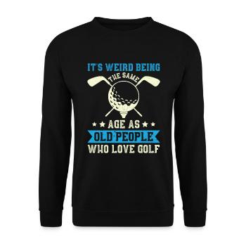 Grandfather Dad Amateur Golf Humor Grandpa Old - Unisex Sweatshirt - black - Front - Alina (178cm) & Michal (187cm)
