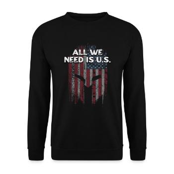 All We Need Is US Independence Patriotic Freedom - Unisex Sweatshirt - black - Front - Alina (178cm) & Michal (187cm)