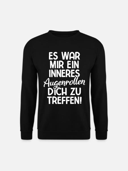 Lustige Sprüche Inneres Augenrollen Sarkasmus - Unisex Pullover - Schwarz