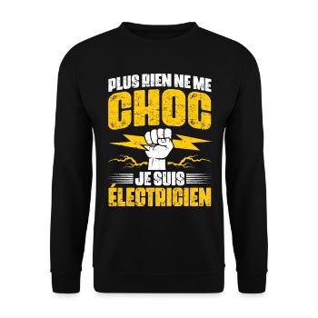 Cadeau électricien rigolo plus rien ne me choc - Sweat-shirt Unisexe - noir - Devant - Alina (178cm) & Michal (187cm)