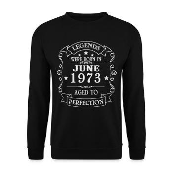 Les légendes sont nées en juin 1973 - Sweat-shirt Unisexe - noir - Devant - Alina (178cm) & Michal (187cm)