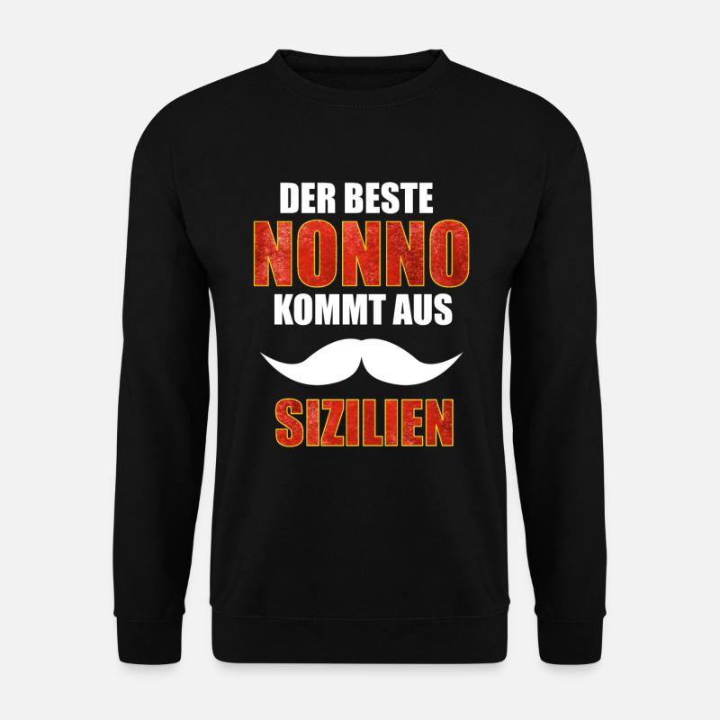 Sizilien, Sicilia, Nonno, bester Opa - Unisex Pullover - Schwarz