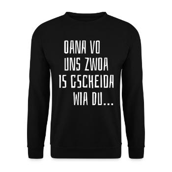 Oana Vo Uns Zwoa Is Gscheida Wia Du Bayern Witzig - Unisex Pullover - Schwarz - Vorne - Alina (178cm) & Michal (187cm)