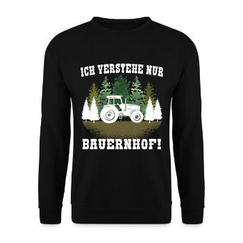 Ich Verstehe nur Bauernhof! Traktor Landwirt Bauer - Unisex Pullover - Schwarz - Vorne - Alina (178cm) & Michal (187cm)