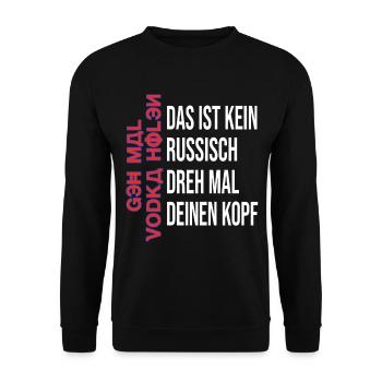 Lustiger Sauf Spruch Russisch Vodka Holen - Unisex Pullover - Schwarz - Vorne - Alina (178cm) & Michal (187cm)