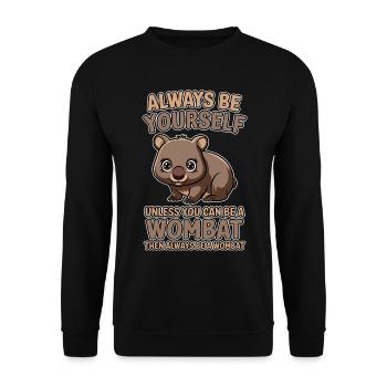 Wombat Spruch Australien Lustiges Wombats Geschenk - Unisex Pullover - Schwarz - Vorne - Alina (178cm) & Michal (187cm)