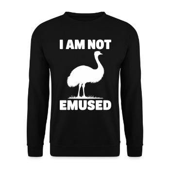 Emu Saying Australia Emus Funny Emu Gift - Unisex Sweatshirt - black - Front - Alina (178cm) & Michal (187cm)