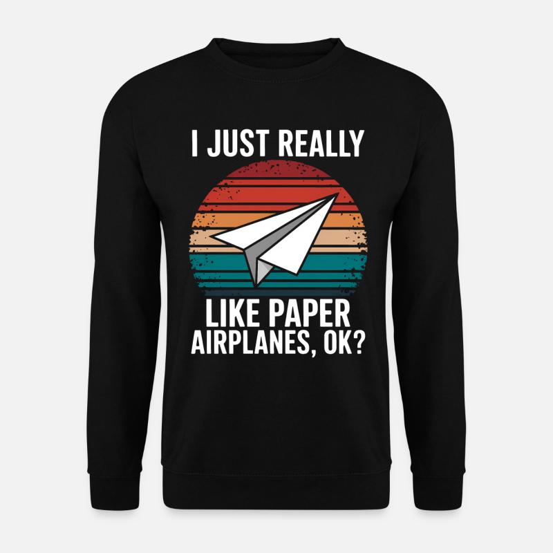 Papierflieger Spruch Witz Papierflugzeug Geschenk - Unisex Pullover - Schwarz
