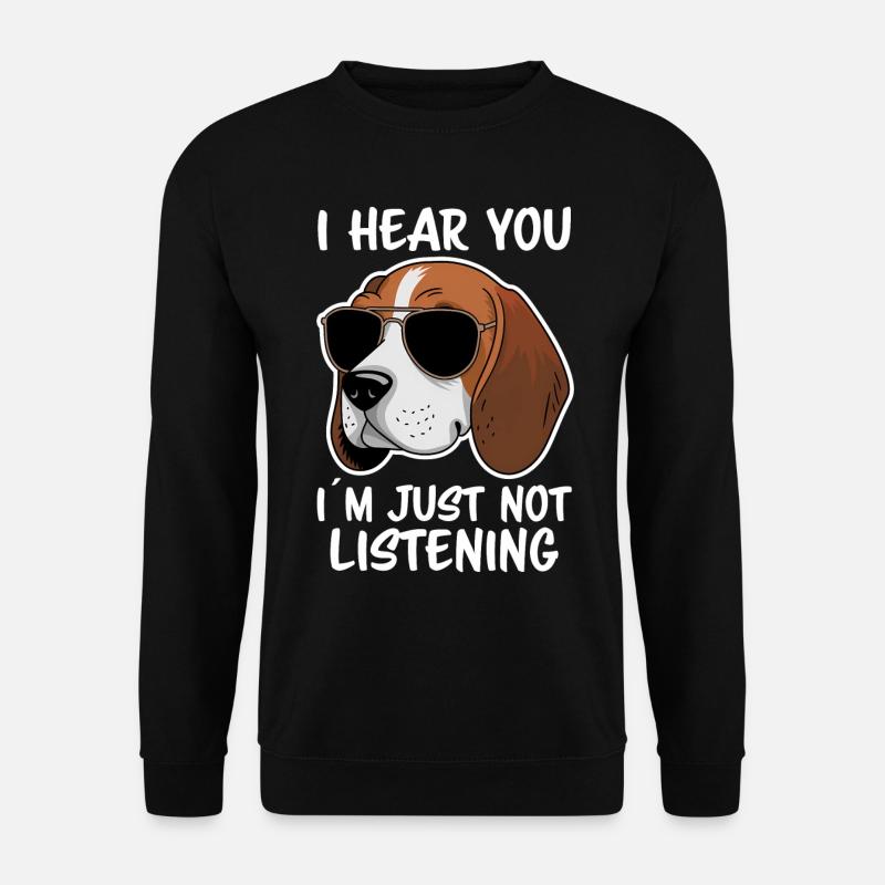 Beagle Spruch Hund Beagle Lustiges Beagle Geschenk - Unisex Pullover - Schwarz