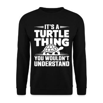 Schildkröte Spruch Lustiges Schildkröten Geschenk - Unisex Pullover - Schwarz - Vorne - Alina (178cm) & Michal (187cm)